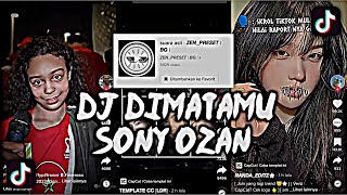 DJ DIMATAMU SONY OZAN SOUND ZEN PRESET BG VIRAL TIKTOK 2022