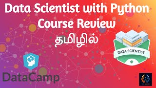 Data Scientist with Python 🐍| Datacamp Course Review | Tamil | tech siddhar | #TS #datacamp #tamil