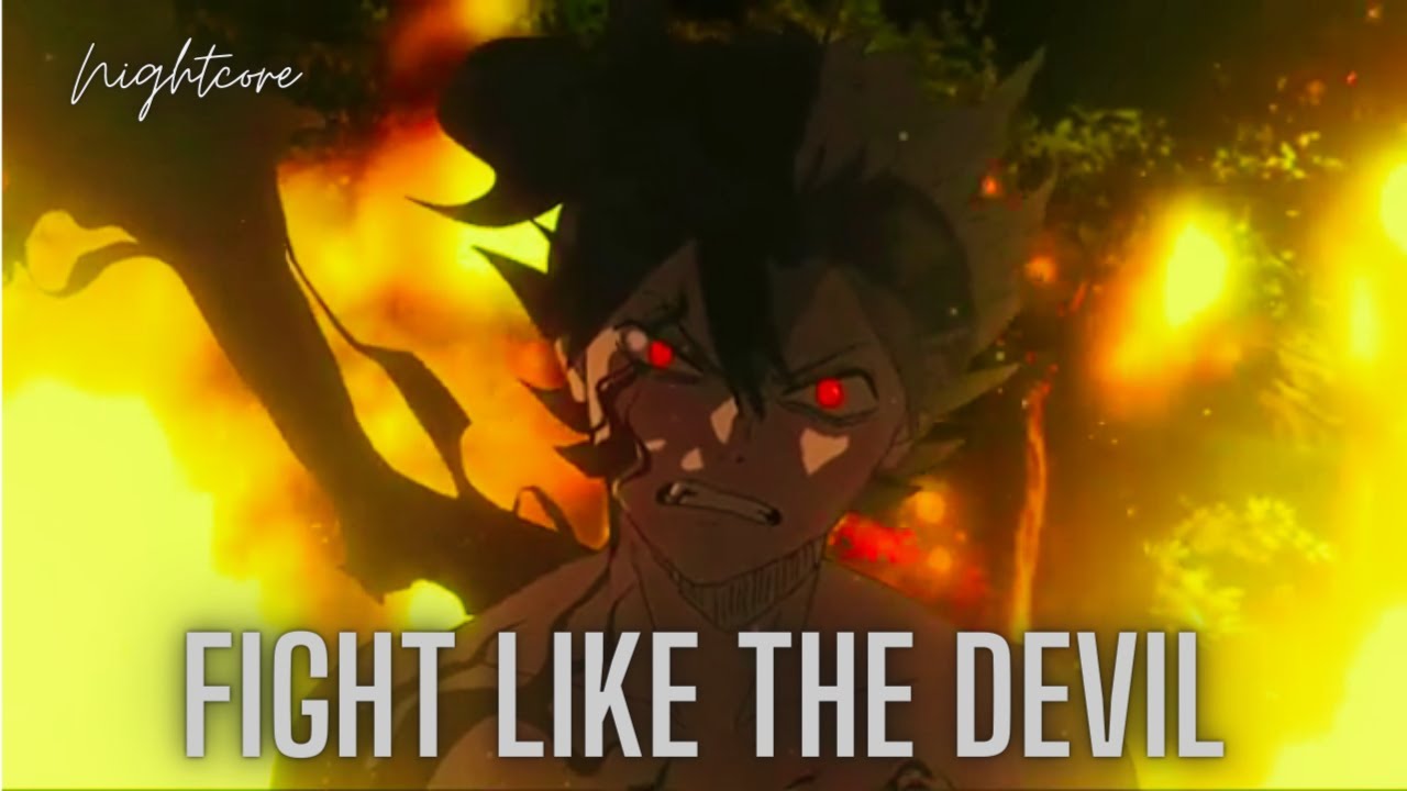 Fight Like The Devil - Nightcore / Lyrics - YouTube