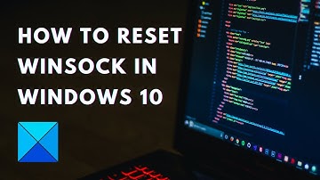 How to reset Winsock in Windows 11