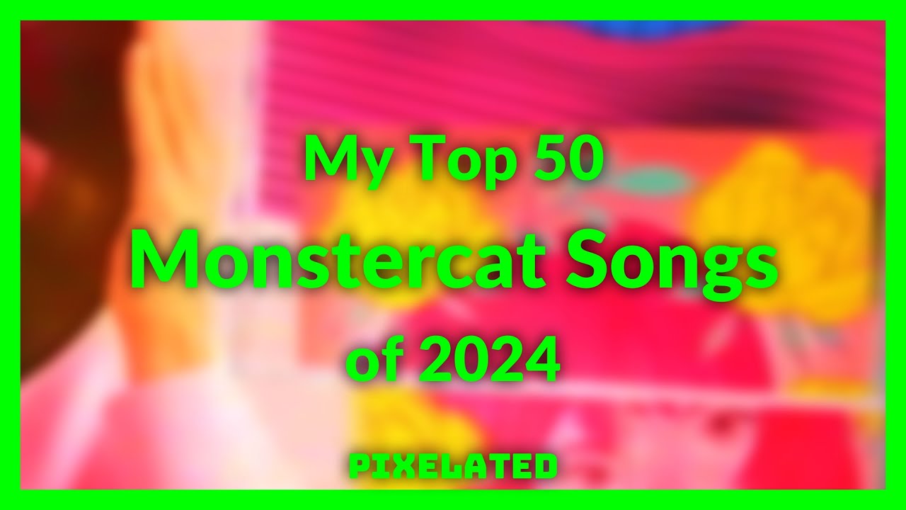 My Top 50 Monstercat Songs of 2024