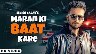Maharani Ki Baat Kara Tere Yaar Na Elvish Yadav Song  Viral Songtrending Song