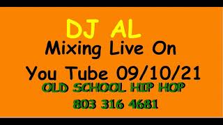 OLD SCHOOL LIVE BY DJ AL
