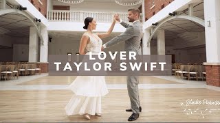 Taylor Swift - Lover - Wedding Dance Choreography | Beautiful Viennese Waltz | Tutorial Online