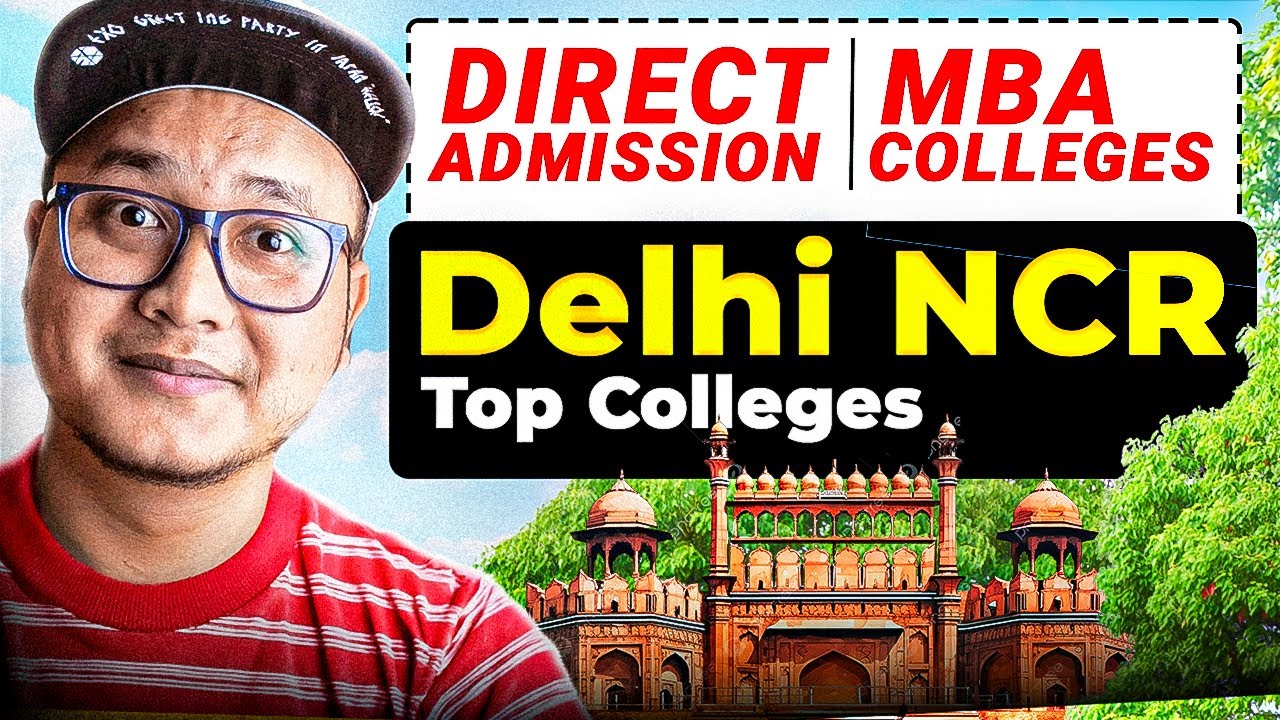 Top MBA Colleges in Delhi NCR 2026 🔥 Direct Admission | Fees ...