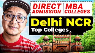 Top MBA Colleges in Delhi NCR 2026 🔥 Direct Admission | Fees, Placements & Reality