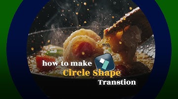 How To Create Circle Shape Transition On Filomora 14