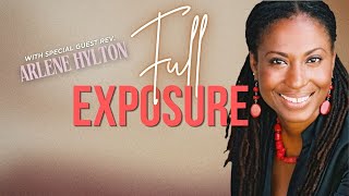 Soul Center BEST Sunday Service w/ Rev. Arlene Hylton, “Full Exposure”