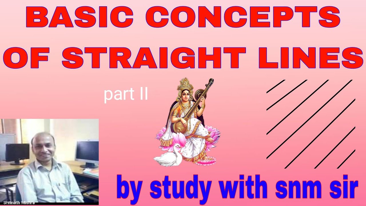 BASIC CONCEPTS OF STRAIGHT LINES PART 2 - YouTube