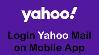 How to Login Yahoo Mail Account on Mobile App | Login to Yahoo Mail App screenshot 5