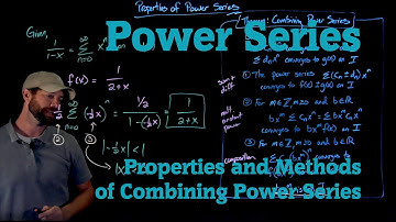 Properties and Methods of Combining Power Series
