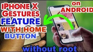 iPhone-X Gestures with home button without root || Easy Step || By Krishna screenshot 4