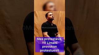 Mes protestave, Yll Limani provokon protestuesit