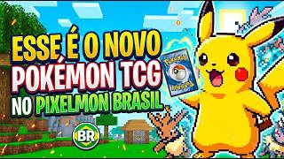 GASTEI TUDO EM CARTAS! O NOVO SISTEMA DE TCG DO PIXELMON BRASIL