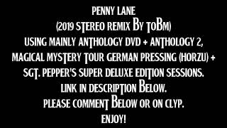 The Beatles - Penny Lane (2019 Stereo Remix By TOBM)