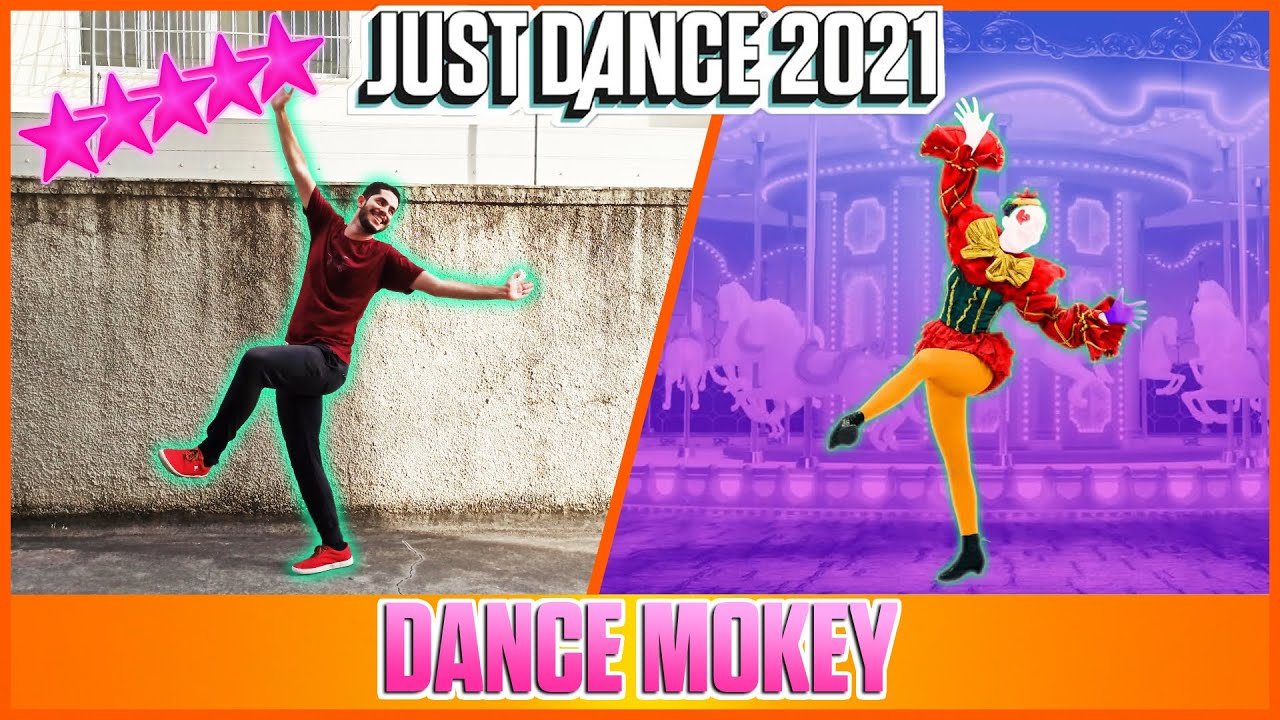 just dance 2021 dance monkey