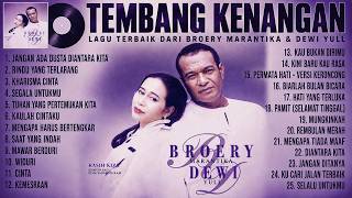 TEMBANG KENANGAN BROERY MARANTIKA FEAT DEWI YULL || JANGAN_ADA_DUSTA