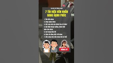 7 tín hiệu hôn nhân đang hạnh phúc  #tamkhoedep  #phunu #honnhan #food #songkhoe #lamdep