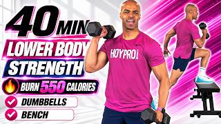 40 Min Lower Body Strength Workout | Dumbbells + Bench