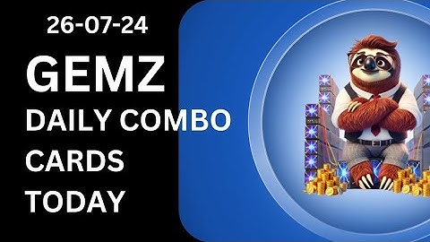 Gemz Daily combo cards | Gemz CoinDaily Combo 26 July 2024