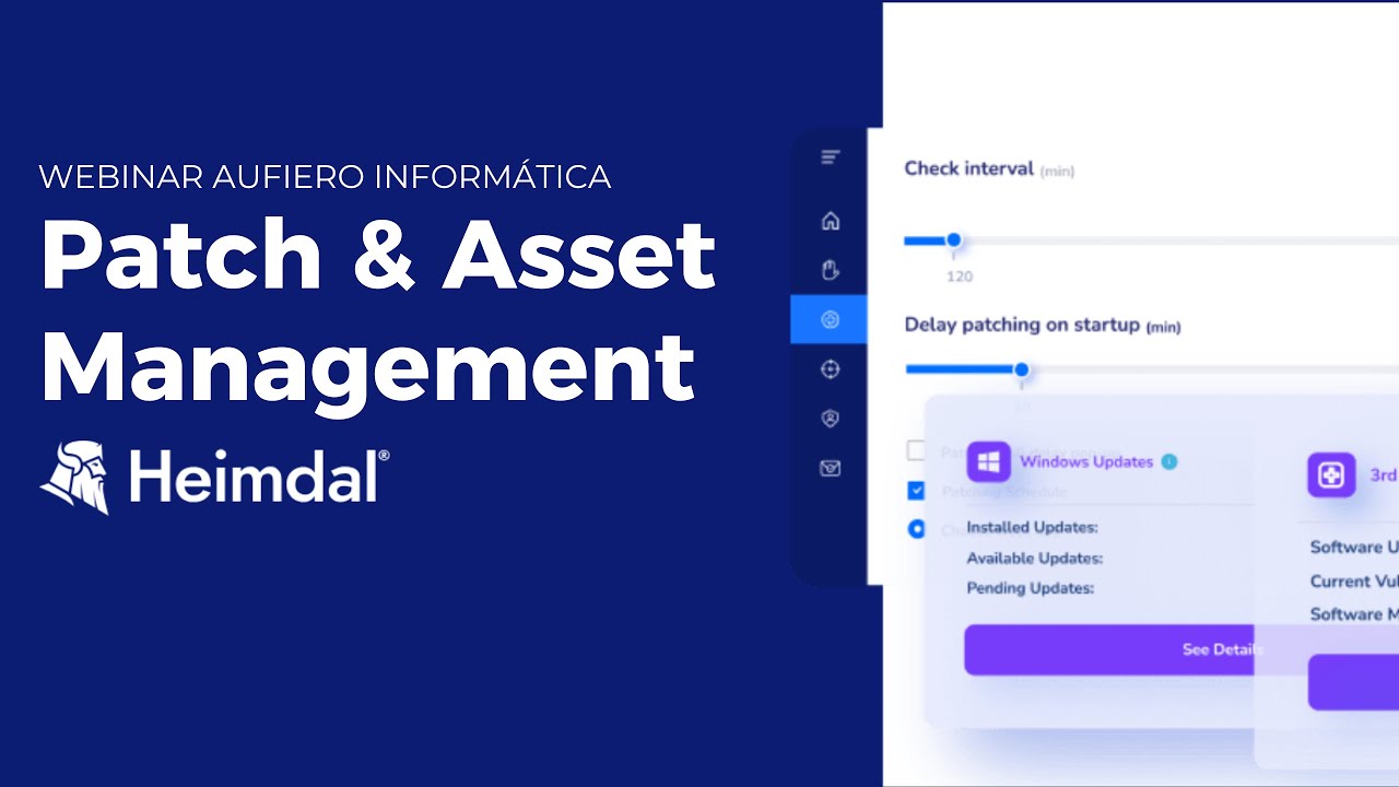 Todo sobre Heimdal Patch & Asset Management | Control Total de tus ...