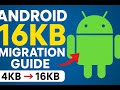 Android 16KB Page Size Migration Guide