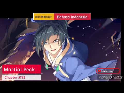 Martial Peak 5781 - 5785 Storyline in Indonesian