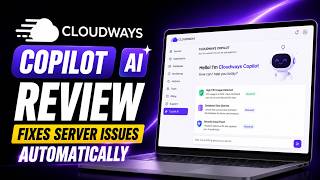 Cloudways Copilot Review (2026) | AI That Fixes Server Issues Automatically