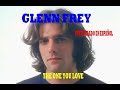 Glenn Frey - The One You Love (1982) en Español 🎶