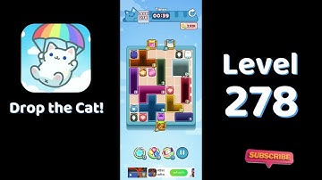🎮 Drop the Cat! Level 278 Walkthrough | Fun Candy Puzzle Challenge 🐱