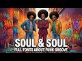 Smooth Soul Essentials | 3 Hours of Retro Funk &amp; Deep Groove Fusion