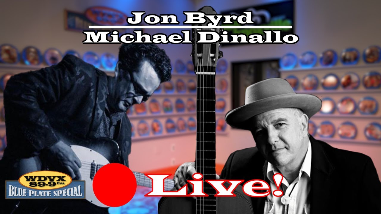 Jon Byrd / Michael Dinallo - Live on The WDVX Blue Plate Special 10/27/2025