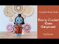 How to Crochet Rama Amigurumi || How to Crochet Lord Rama Doll || Crochet Hindu Gods