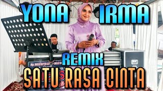 Yona Irma - Satu Rasa Cinta Remix || Lagu Remix Terbaru Live Orgen Tunggal