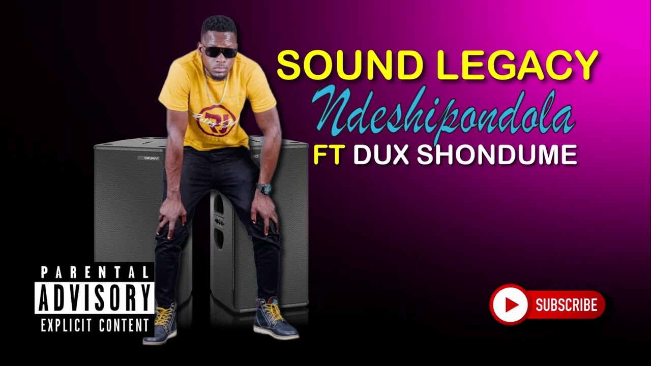 Sound boy ft Dux shondume _ Ndeshipondola