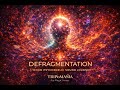 🔮 DEFRAGMENTATION — 1 Hour Psychedelic Sound Journey | Deep Reset &amp; Inner Reordering psy indie