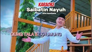 KARAOKE - SAI BATIN NAYUH - CIPT : HILA HAMBALA