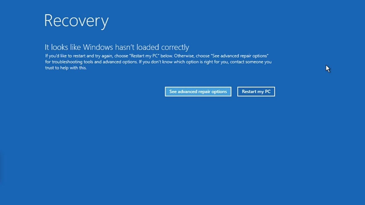 How to fix windows hasn t loaded correctly windows 10 startup