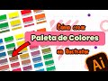 🔴TUTORIAL: Cómo crear paleta de colores en illustrator para tus proyectos.