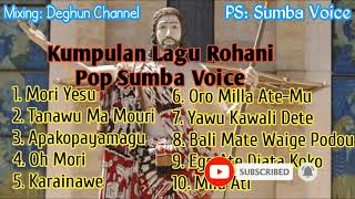 KUMPULAN LAGU ROHANI POP SUMBA VOICE