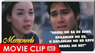 Claudine to Piolo: Mahal mo ba 'ko dahil kailangan mo ko? | MEMOREELS