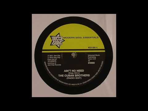 The Cuban Brothers - Ain't No Need - YouTube