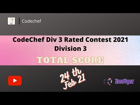 @Total Score # CodeChef Div 3 Rated Contest 2021 Division 3