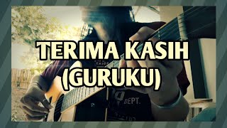 TERIMA KASIH (GURUKU) FINGERSTYLE..