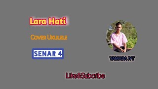 Cover Ukulele Lara Hati (Story wa) YAMADA IYT