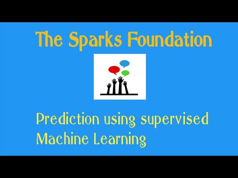 Prediction using supervised Machine Learning | The Sparks Foundation | Task - #1 | Internship