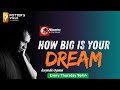 How Big Is Your Dream? | 20 Minutes with PKay | Pastor Kayode Oguta- 20 min with pkay - Episode 10