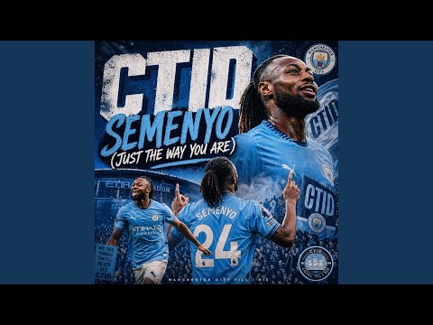 Semenyo (Just The Way You Are)