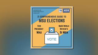 A Comprehensive Guide to MSU Elections