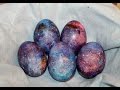 Оригинальные яйца к Пасхе! Галактические/космические яйца МК